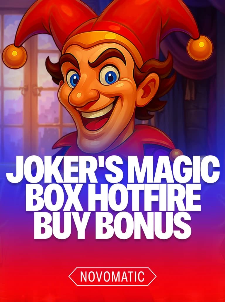 Joker's Magic Box Hotfire Buy Bonus